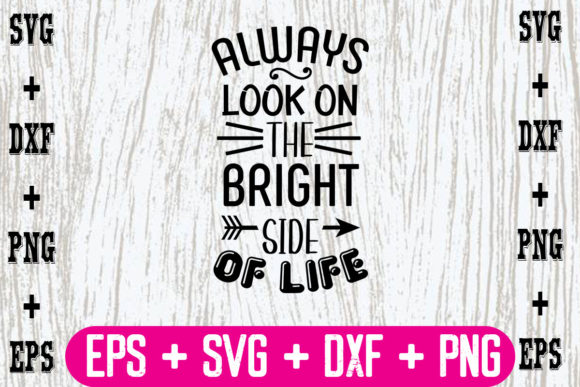 Always Look on the Bright Side of Life