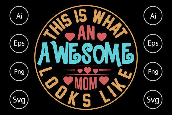 Awesome Mom Graphics for Crafts