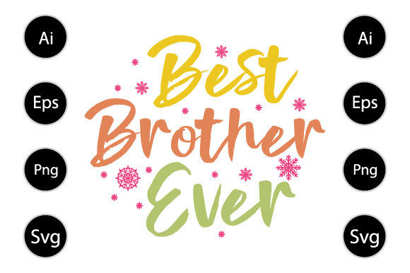 Best Brother Ever, Graphics for Crafts