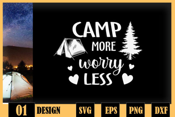 Camp More Worry Less