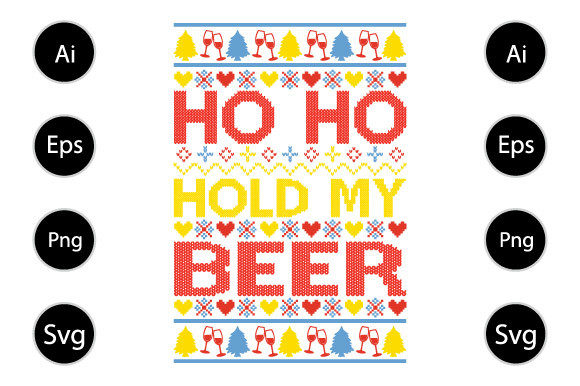 Ho Ho Hold My Bee Graphics for Crafts