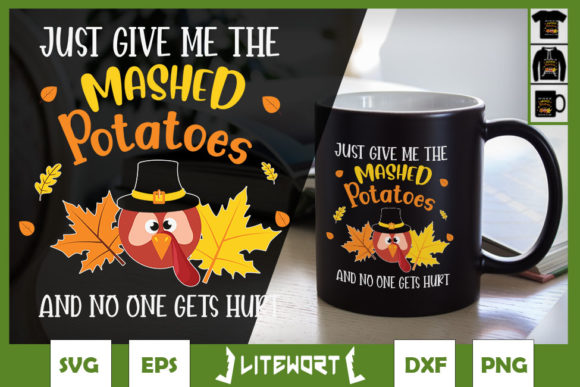 Just Give Me the Mashed Potatoes