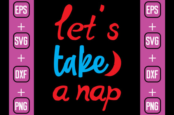 Let’s Take a Nap