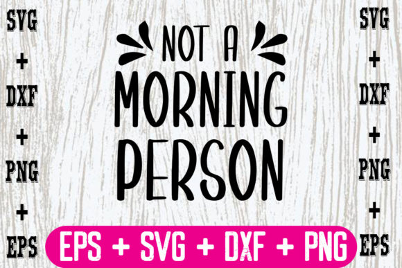Not a Morning Person Graphics for Local Business Branding