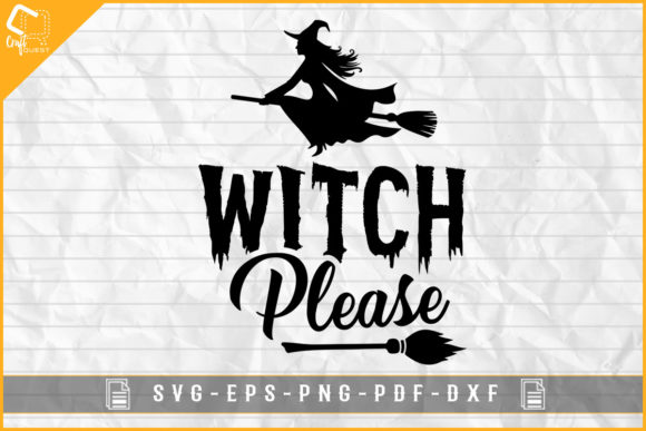 Witch Please Halloween Sublimation: A Graphic Asset for Festive Branding